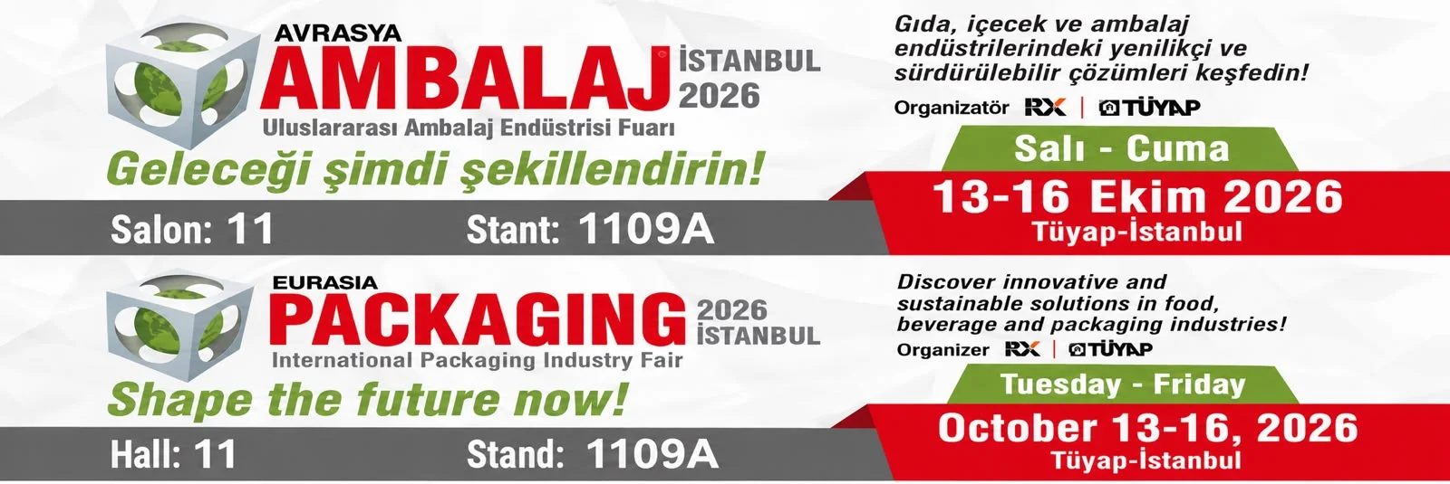 Avrasya Ambalaj İstanbul 2026 — 13-16 Ekim 2026, Tüyap, Salon 11, Stant 1109A